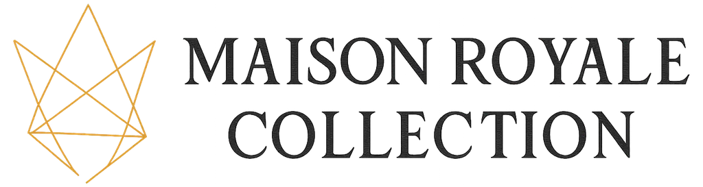 MAISON ROYALE COLLECTION